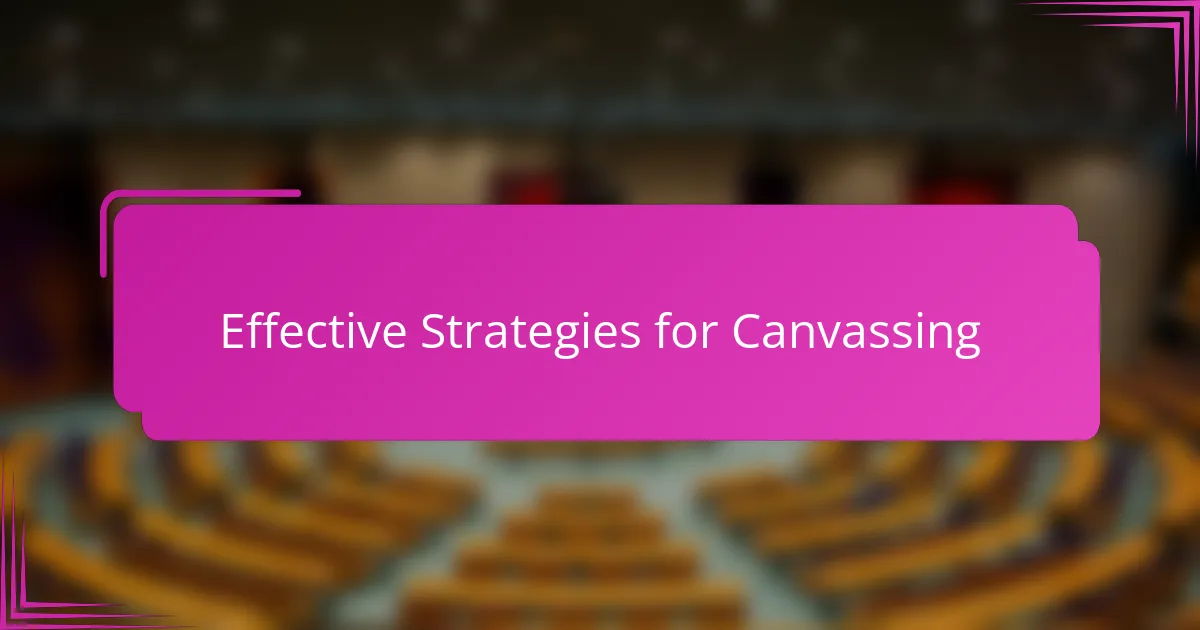 Effective Strategies for Canvassing