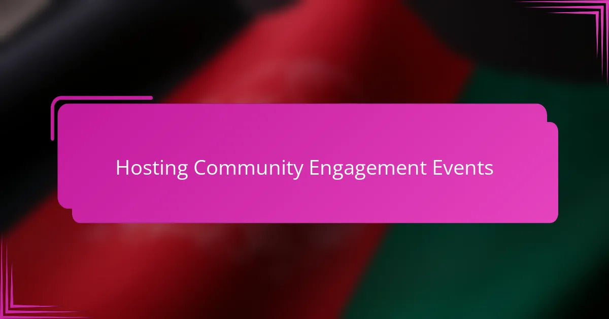 Hosting Community Engagement Events