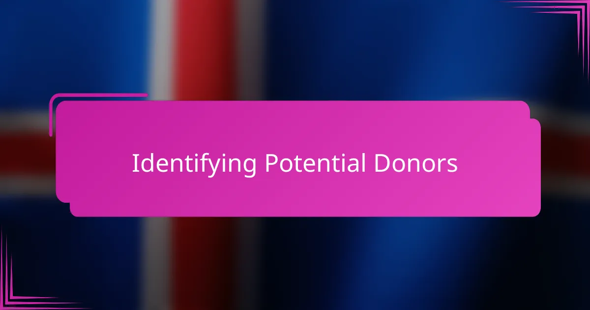 Identifying Potential Donors