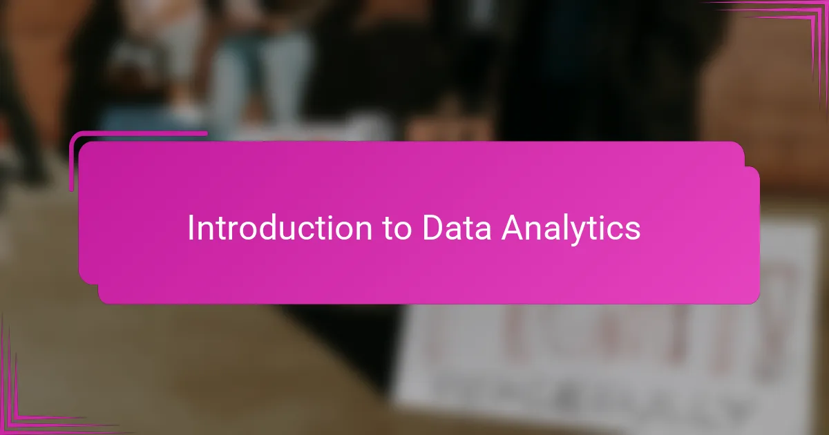 Introduction to Data Analytics