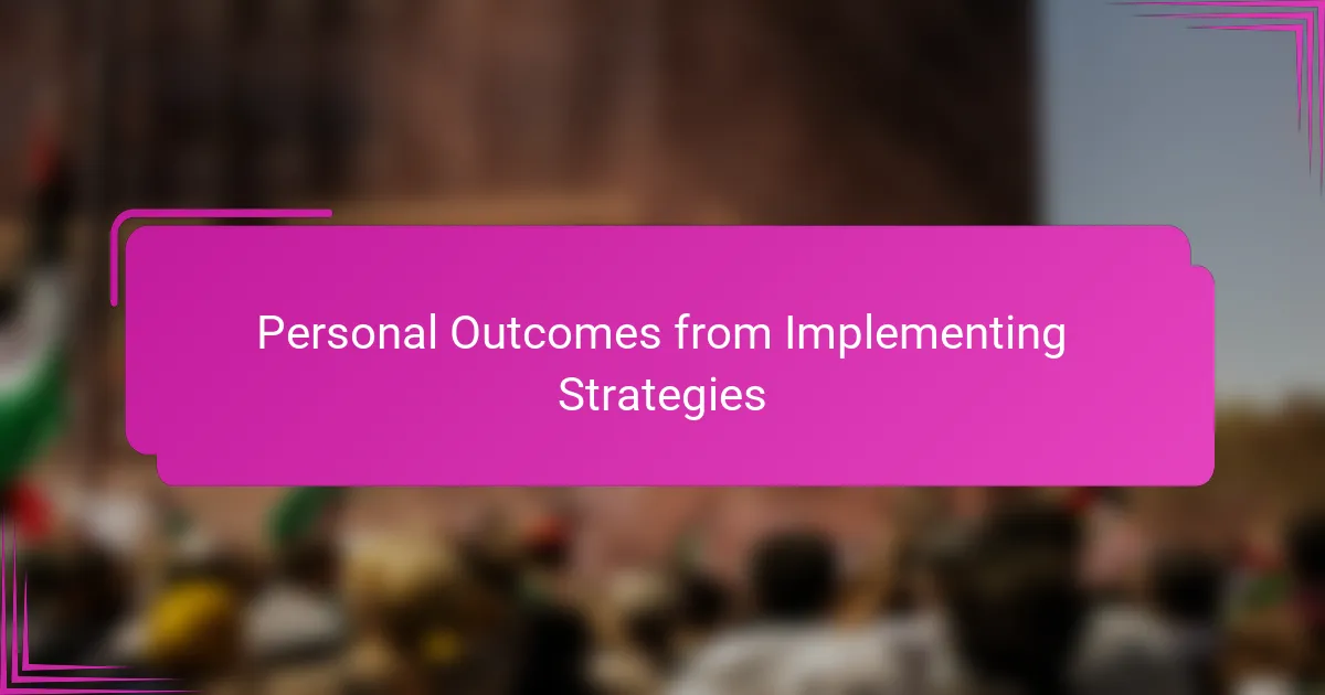 Personal Outcomes from Implementing Strategies