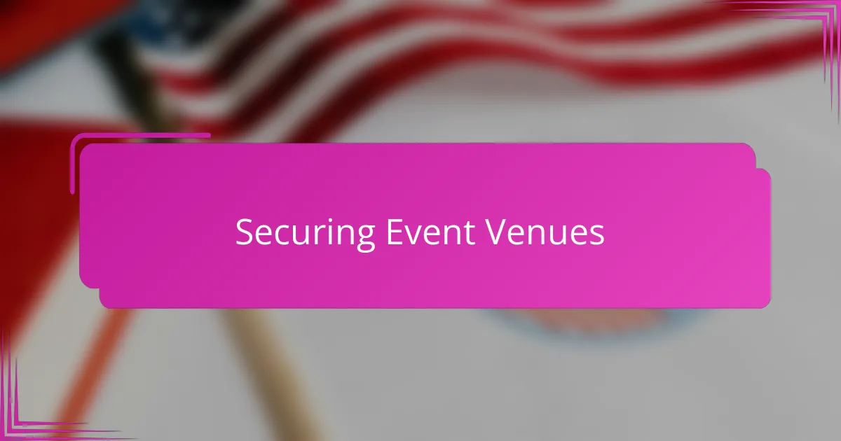 Securing Event Venues