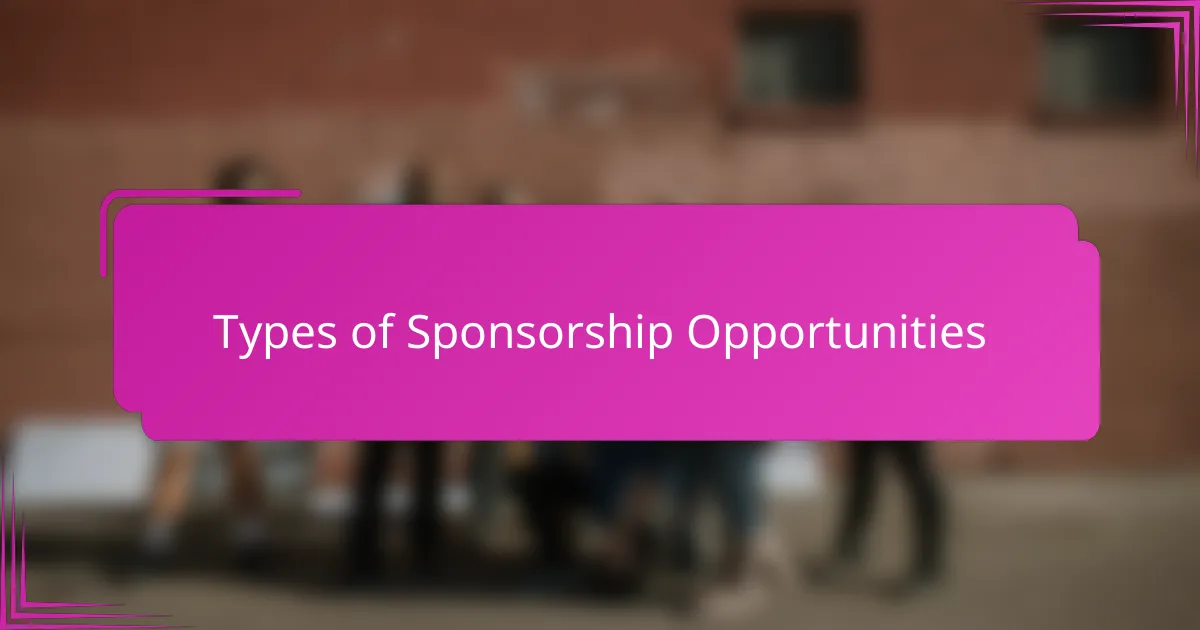 Types of Sponsorship Opportunities